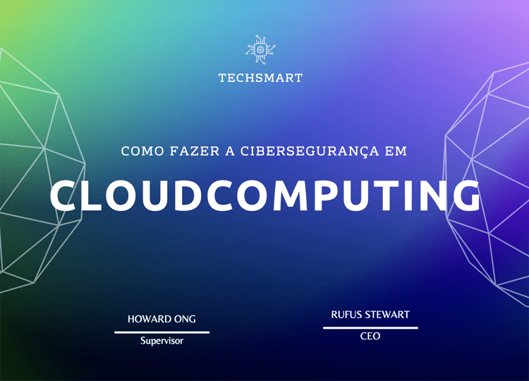 Os Desafios da Cybersegurança em CloudComputing